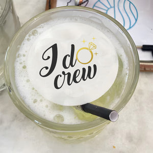 I Do Crew Wedding Engagement Hens Edible Cocktail Drink Toppers