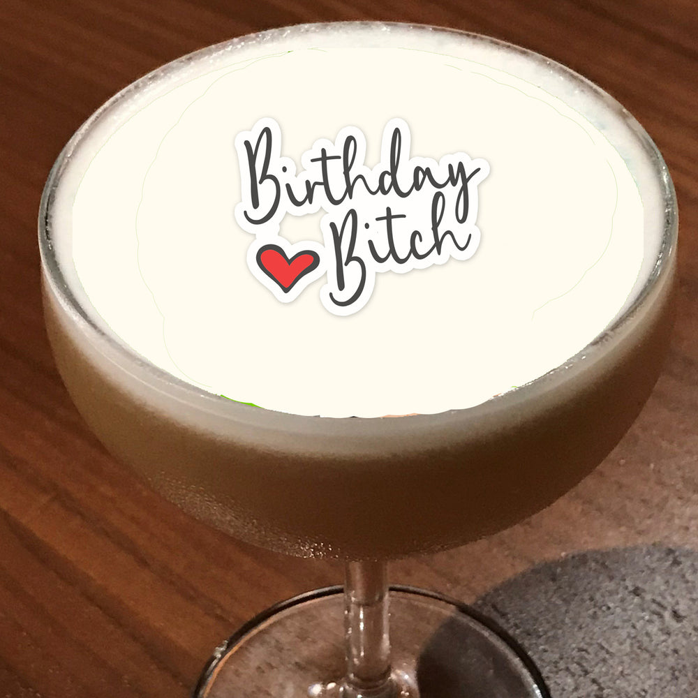 Birthday Bitch Edible Cut-out Cocktail Drink Toppers