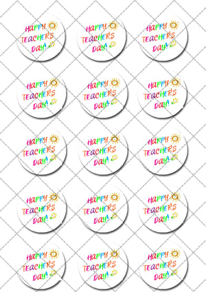 Happy Teacher Day Pre-cut Edible Cupcake or Cookie Toppers