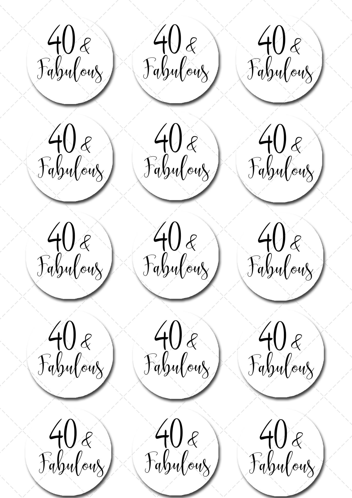 Birthday 40th Forty & Fabulous Pre-cut Edible Cupcake or Cookie Toppers