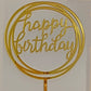 Happy Birthday Round Acrylic Cake Topper