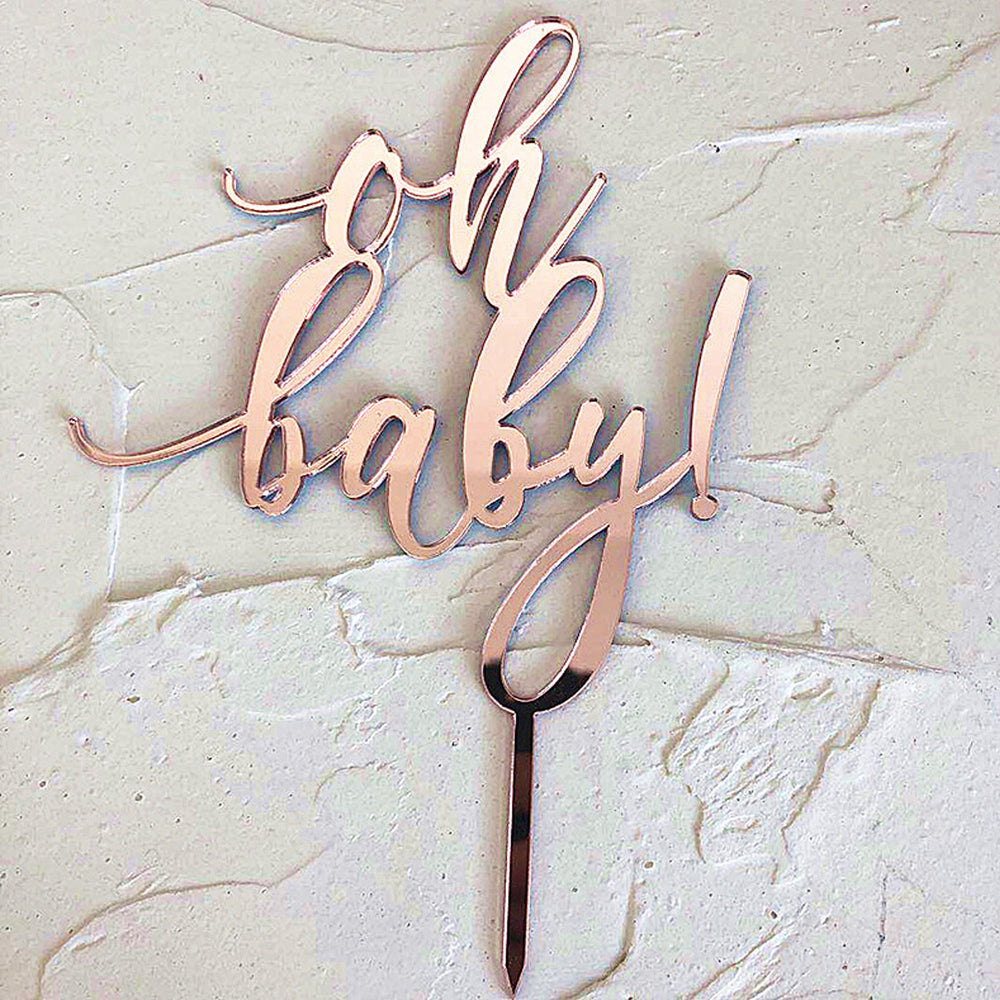 Oh Baby Rose Gold Mirror Acrylic Cake Topper